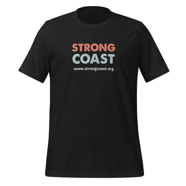 Strong Coast Unisex T-Shirt - Image 22