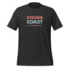 Strong Coast Unisex T-Shirt - Image 18